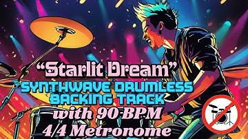 Synthwave Drumless Backing Track 90 BPM “No Drums”