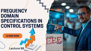 Frequency Domain Specifications in Control Systems | Concepts &amp; Parameters Explained | EEE ECE VTU