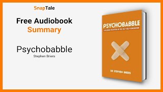 Psychobabble by Stephen Briers: 9 Minute Summary
