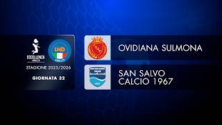 Eccellenza | 32ª giornata | Ovidiana Sulmona - San Salvo (1-3)