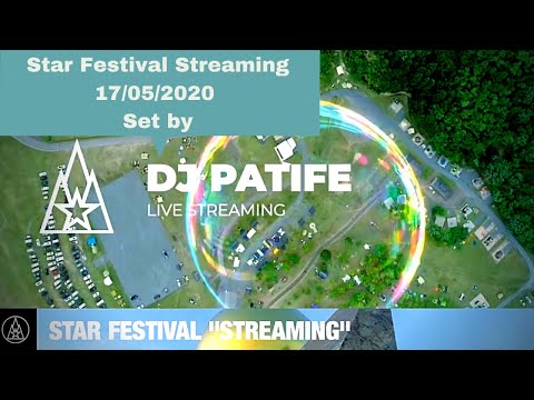 DJ Patife Set @ Star Festival Streaming 17/05/2020