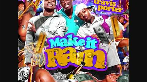 Travis Porter Make It Rain Remix-Juicy J Lola Monroe T-Pain Rick Ross Tyga Ace Hood Wale Timbo DL
