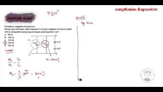 Listrik statis dan kapasitor part 17 contoh 8 rangkaian energi
