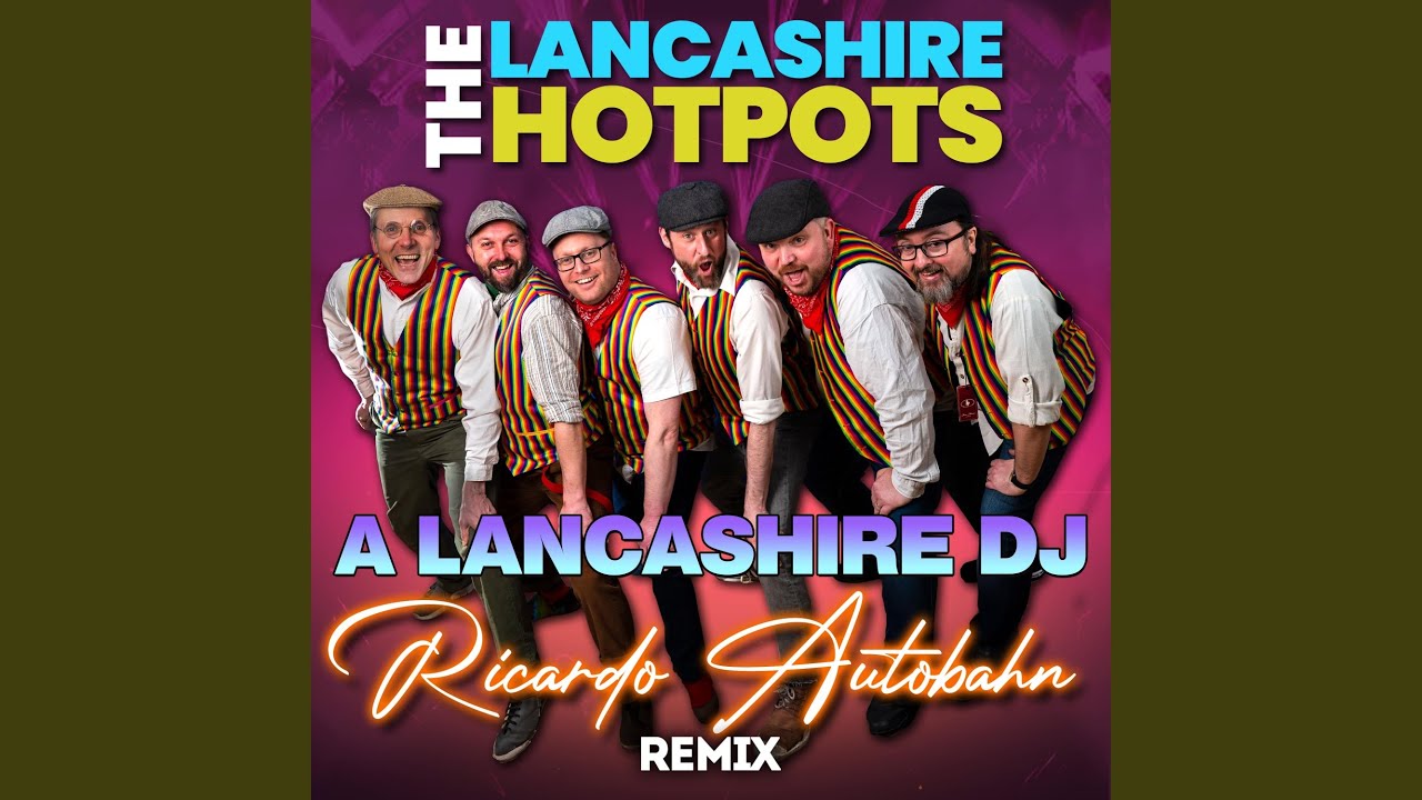 Watch A Lancashire DJ (Ricardo Autobahn Dub) on YouTube Watch A Lancashire DJ (Ricardo Autobahn Dub) on YouTube