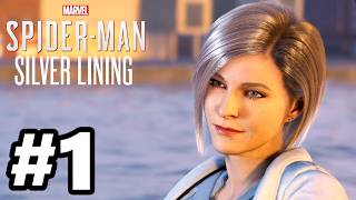 Spider-Man - Silver Lining DLC - Gameplay Walkthrough Part 1 - Silver Sable is Back!