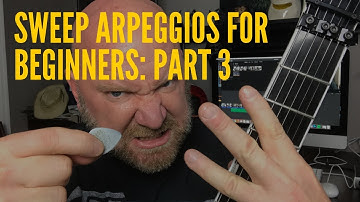 Sweep Arpeggios for Beginners (3 of 3): Melodic Sequence