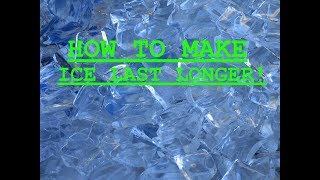 HOW TO MAKE ICE LAST LONGER IN A COOLER!