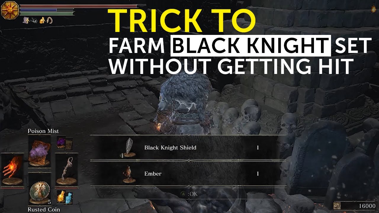 How To Farm The Black Knight Set and Armor, Lots of Ember, Titanite