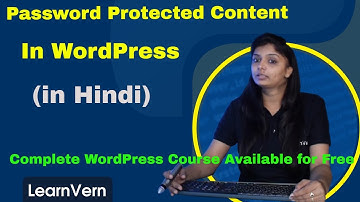 How to Password Protected Content in WordPress? Full Video Tutorial in Hindi | LearnVern