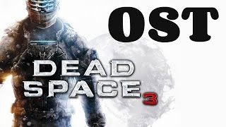 "Dead Space 3", full Original Soundtrack (OST)