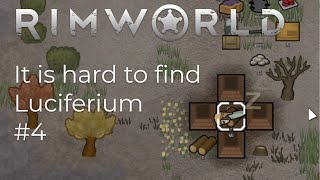 We have to find Luciferium to save Sally's life! RimWorld Challenge