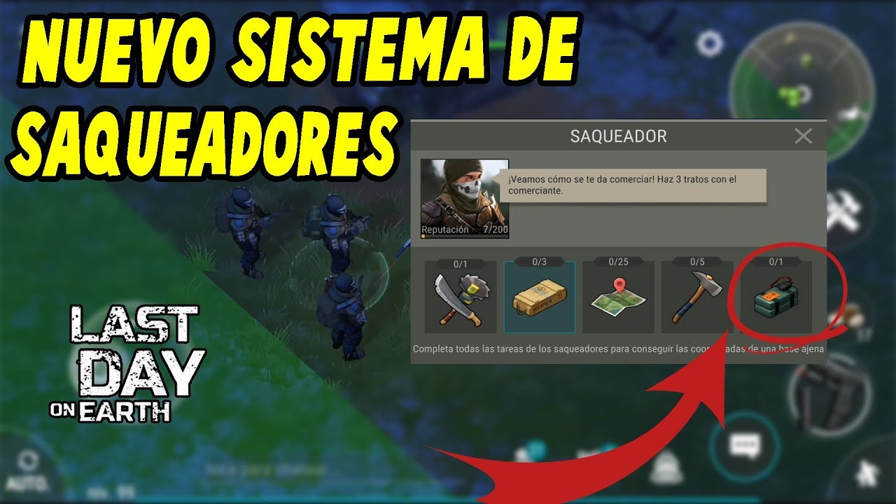 MOSTRANDO NUEVO SISTEMA DE SAQUEADORES / ACTUALIZACION 1.7.2 / LAST DAY