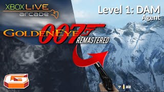 Level 1: DAM, 007 GoldenEye Remastered Xbox Live Arcade