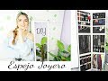 DIY DECORACIÓN - ORGANIZADOR DE JOYAS/ BISUTERIA. ESPEJO JOYERO IKEA