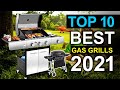 Top 10 Best Gas Grills For Superior Backyard Barbecues 2021 - Mobile Kitchen