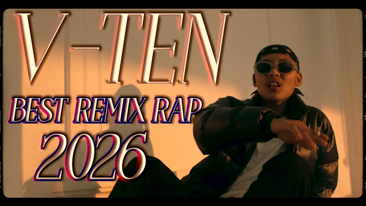Latest V-Ten Best Nepali Remix Rap Collection 2026 (Official Rap)