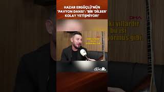 Hazar Ergüçlünün Pavyon Dansı Bir Dilber Kolay Yetişmiyor