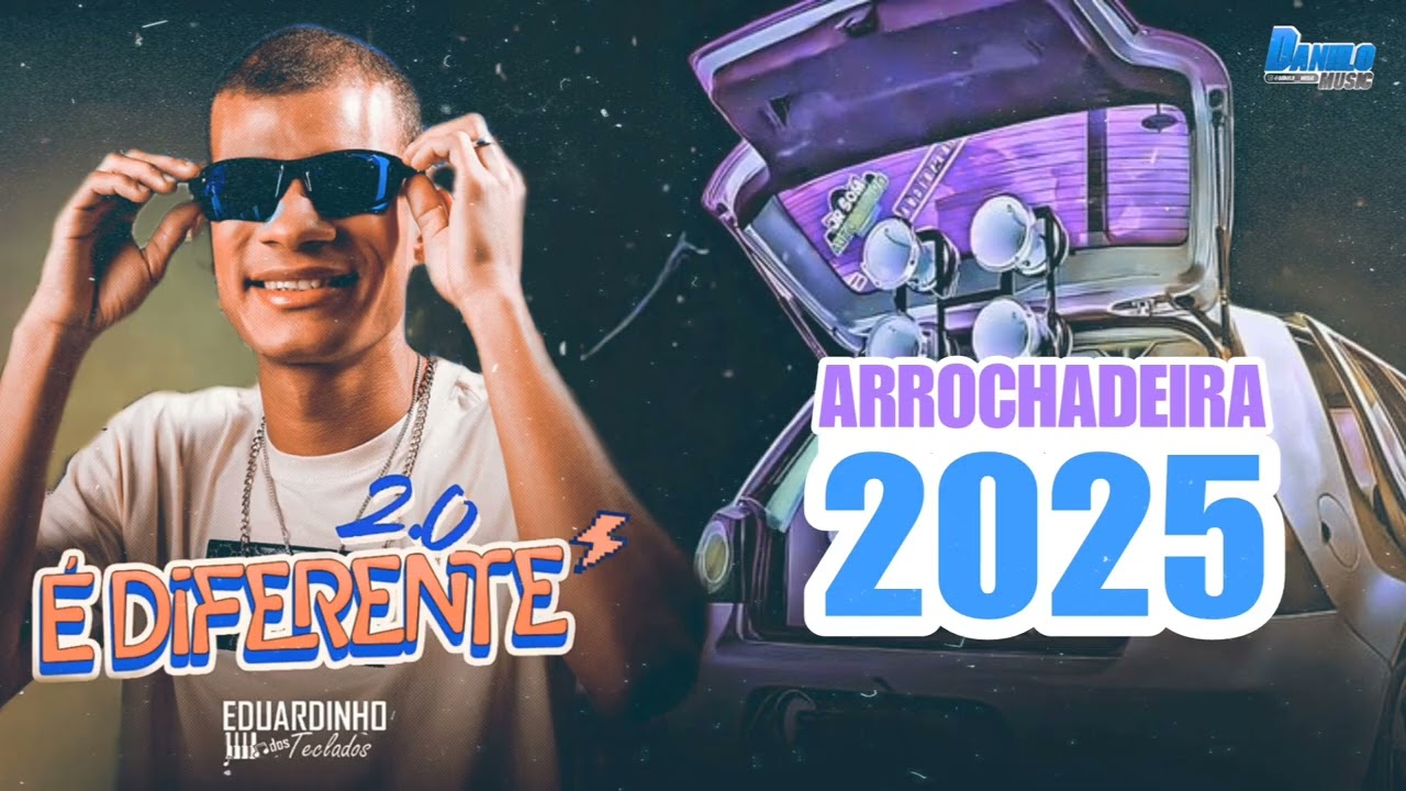 EDUARDINHO DOS TECLADOS 2025 - É DIFERENTE 2.0 - ARROCHADEIRA PRA PAREDÃO OUTUBRO 2025