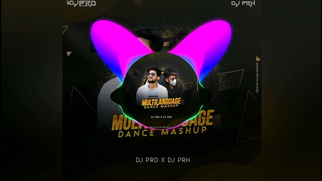 MULTILANGUAGE DANCE MASHUP_DJ PRD_DJ PRH
