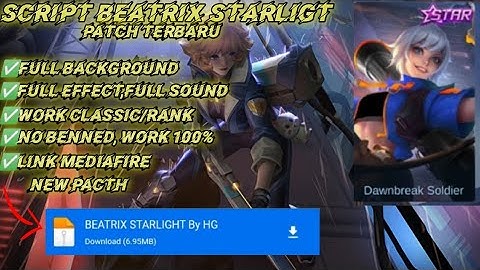Script Skin Beatrix Starlight | Full Effect |With Voice | No Password | Link Mediafire