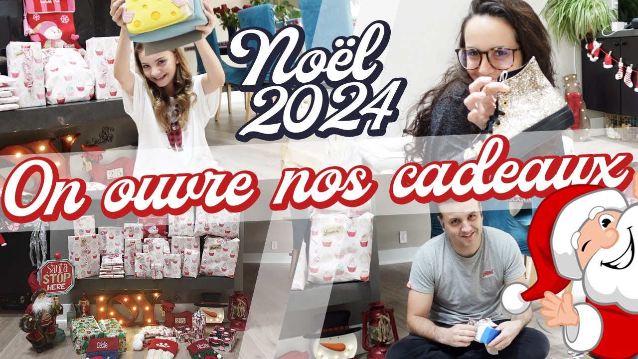 ON OUVRE NOS CADEAUX DE NOËL [2024]