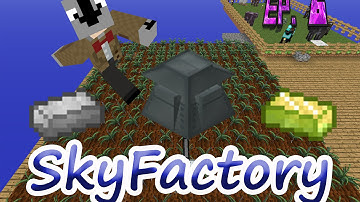 SkyFactory Ep 6 - Automated Magical Crops Farm