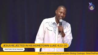 JESUS REJECTED IN HIS HOMETOWN- LUKE 4:22-30