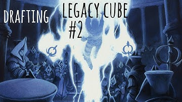 Weird Games? Legacy Cube #2 Drafting