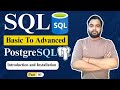 SQL Introduction and Installation of PostgreSQL | SQL Basic To Advanced 