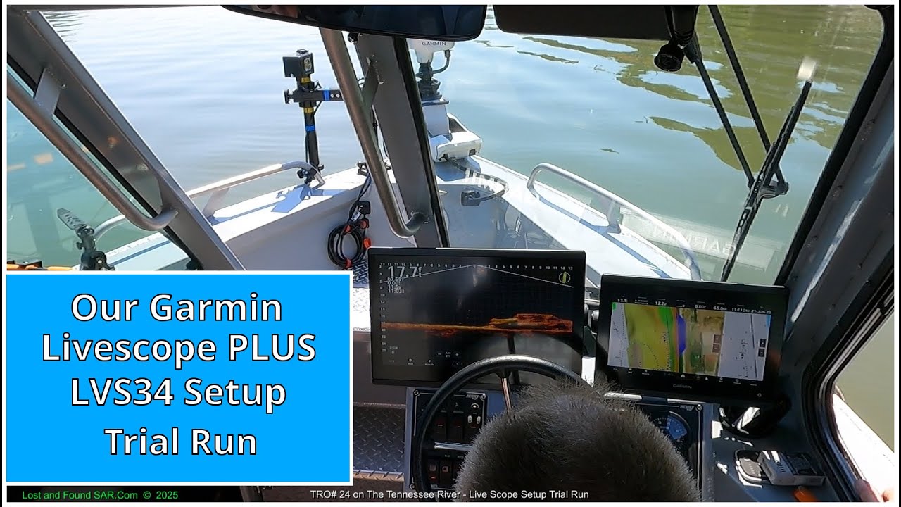 TRO #24 – Garmin Live Scope LVS34: Our First Real-World Trial