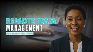 Managing Remote Teams Effectively | Leadership Strategies for Distributed Teams