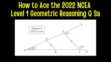 How to Ace the 2022 NCEA Level 1 Geometric Reasoning Examination Question 3a