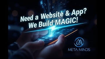 Modern Website & App Development for Your Business  | Meta Minds
