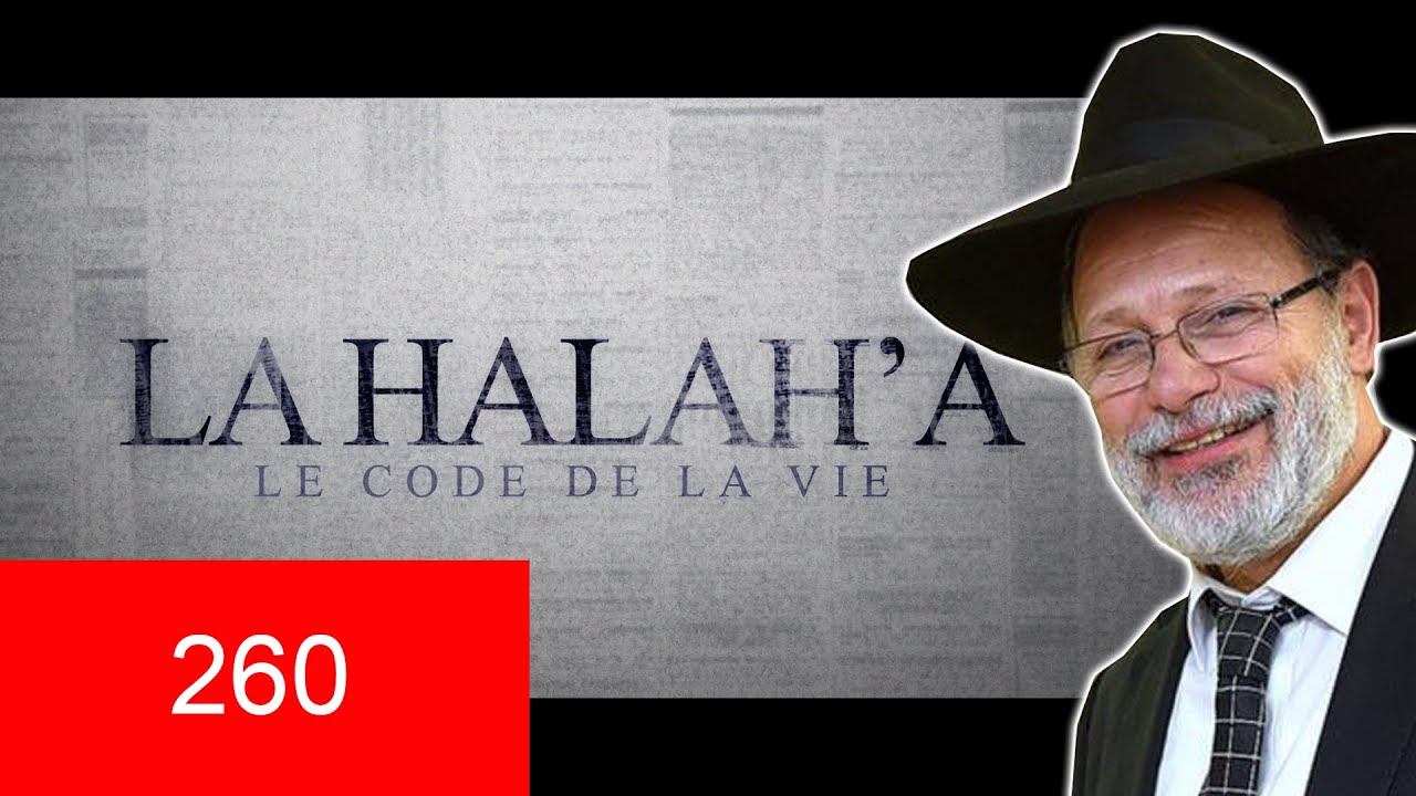 HALAHA 260 - Tsitsit pas apte - Choulhan Arouh Chapitre 21 - Rav Eliahou Benloulou