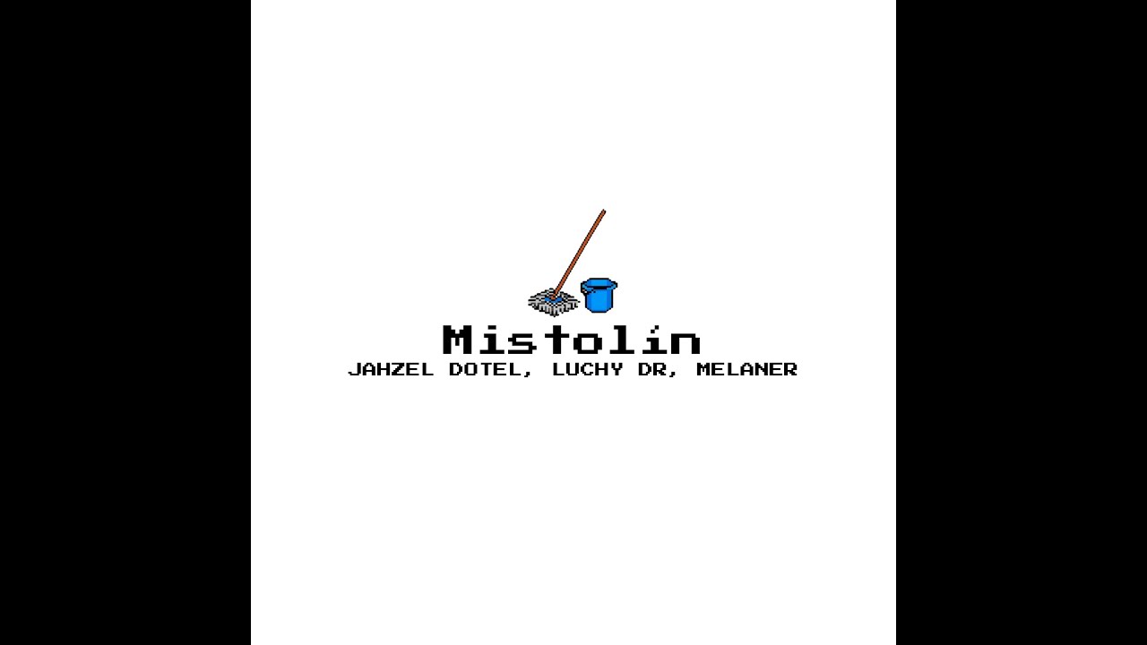 Ver Mistolin - Jahzel Dotel, Luchy DR, Melaner en YouTube Ver Mistolin - Jahzel Dotel, Luchy DR, Melaner en YouTube