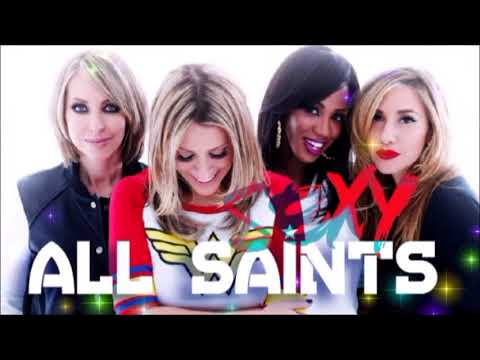 Sexy - All Saints