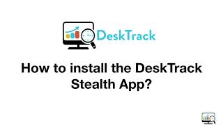 How to install the DeskTrack Stealth application in Window? screenshot 5
