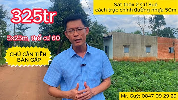 Nhà đất ĐẮK LẮK giá rẻ 325tr BÁN GẤP 1 Lô CƯ SUÊ DUY NHẤT, sát TP. BUÔN MA THUỘT, sổ sẵn, có thổ cư