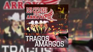 Video thumbnail of "TARDE O TEMPRANO - LOS CICLONES DEL ARROYO"