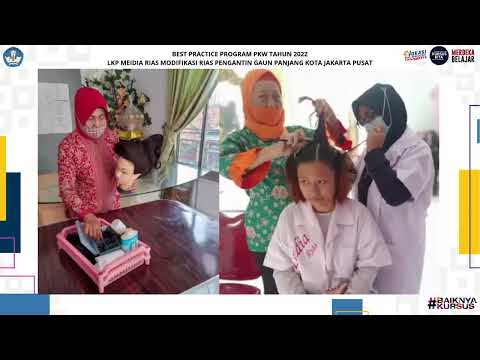 Best Practice PKW 2022 LKP Meidia Rias Modifikasi Rias Pengantin Gaun Panjang