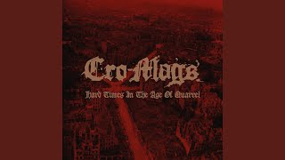 Cro-Mags - Say Good-Bye to Mother Earth
