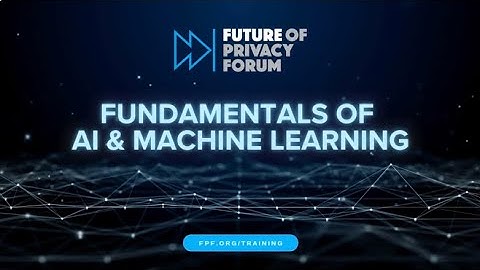 The Fundamentals of AI and Machine Learning