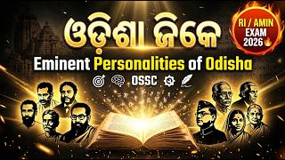 Odisha Gk Emient personality of Odisha | Odisha Ri, Amin, Exam Revision