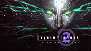 System Shock 2: Enhanced Edition First Look Trailer | Nightdive Studios