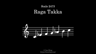 Scale 2473 Raga Takka