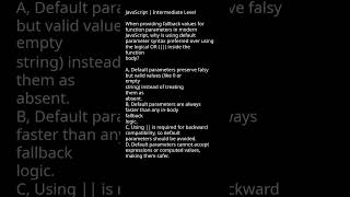 JavaScript Fallback Values Default Parameters vs Logical OR #webdev #backenddevelopment #programmers
