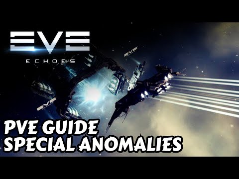 Come Spawn e Farm anomalie Speciale - PVE Tutorial | EVE Echoes