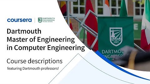 Dartmouth Master of Engineering in Computer Engineering Course Overview V2