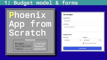 Budget Model & LiveView Forms: Phoenix App from Scratch, Episode 1