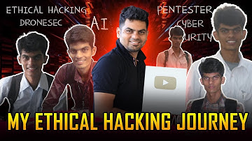 My Ethical Hacking Journey | Inside the Mind of a Cybersecurity Professional | Cyber Voyage